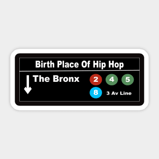 Birth Place Of Hip Hop Sticker